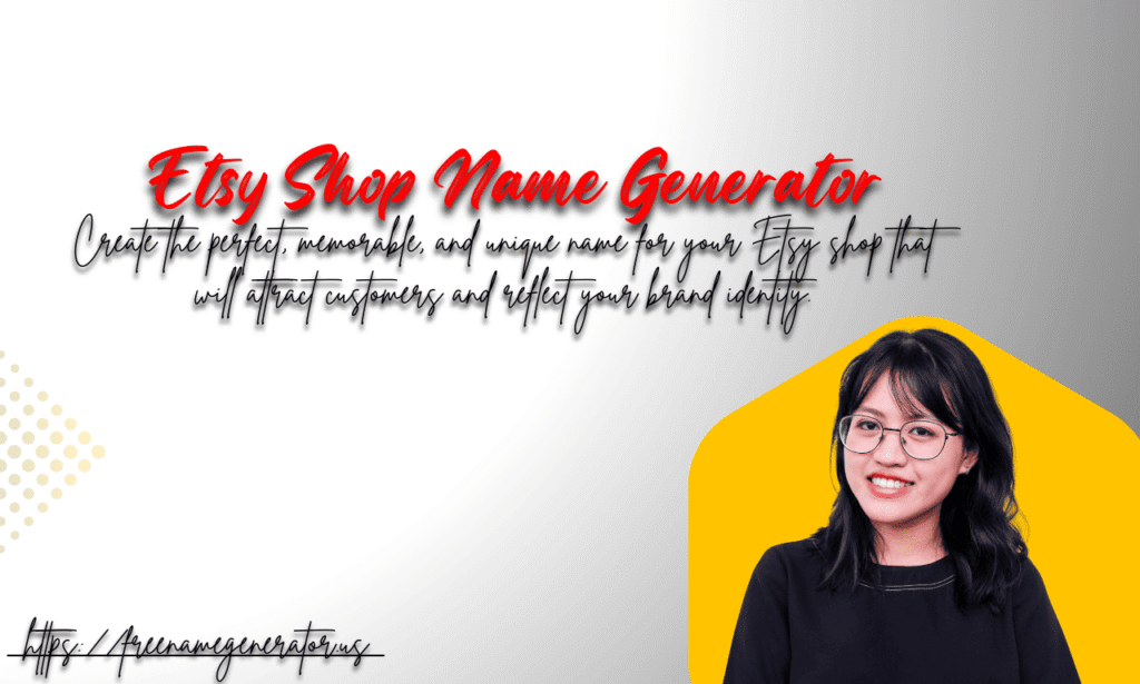 Etsy Shop Name Generator