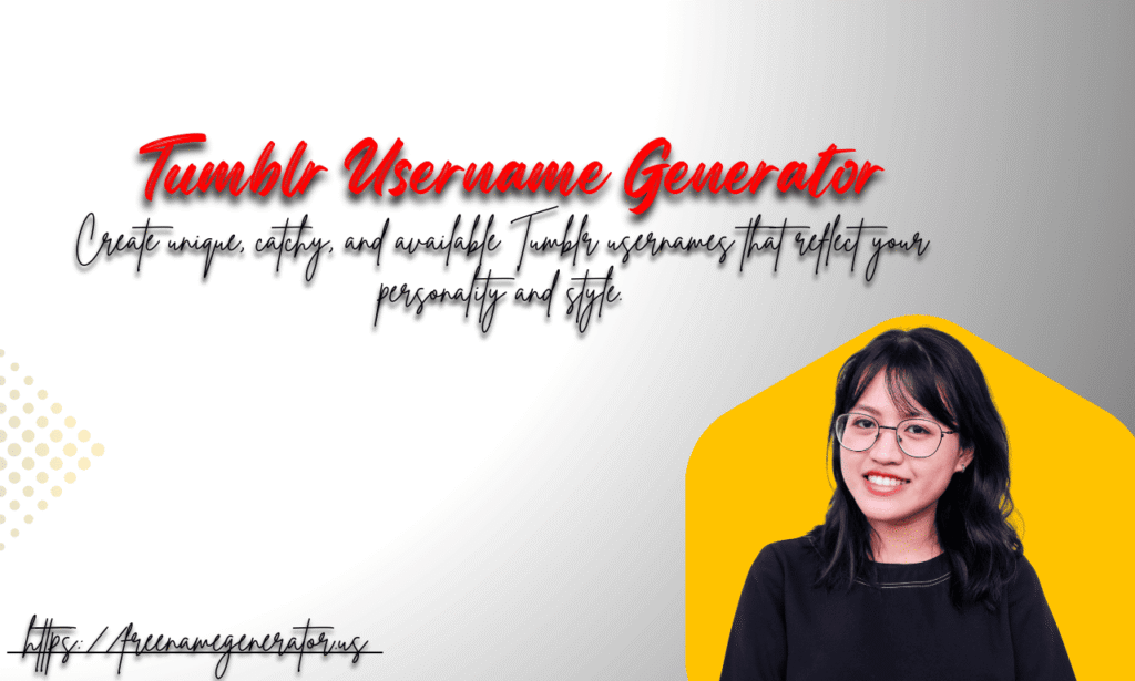 Tumblr Username Generator